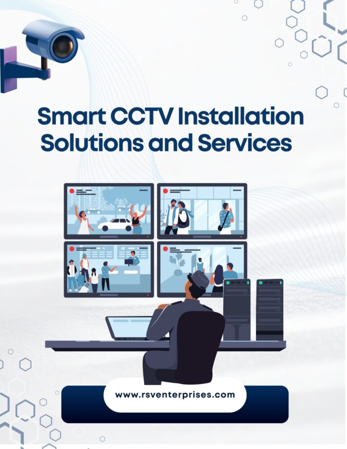 Smart CCTV Installation Solutions and Services | RSV Enterprises